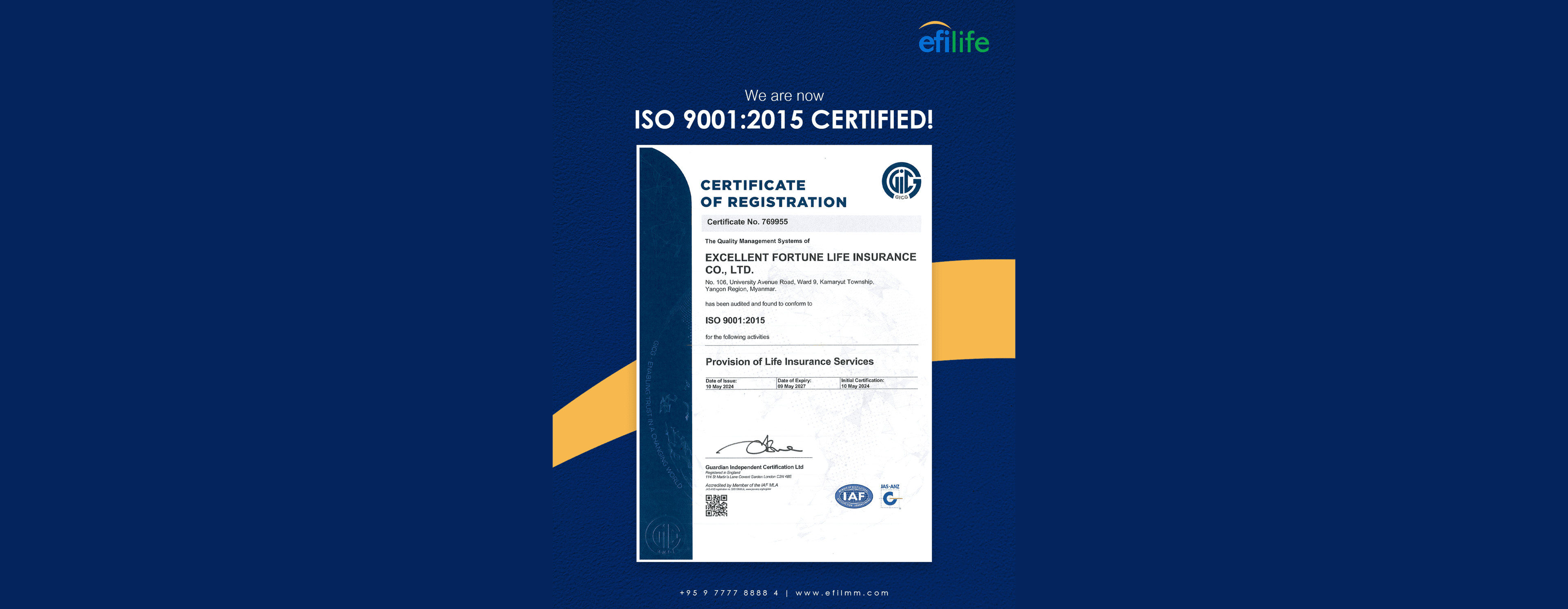 RECEIVING OF “ISO 9001:2015” QUALITY MANAGEMENT SYSTEM CERTIFICATION BY EXCELLENT FORTUNE LIFE INSURANCE
